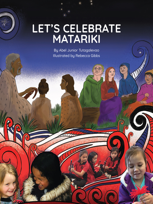 Title details for LET'S CELEBRATE MATARIKI by Abel Junior Tutagalevao - Available